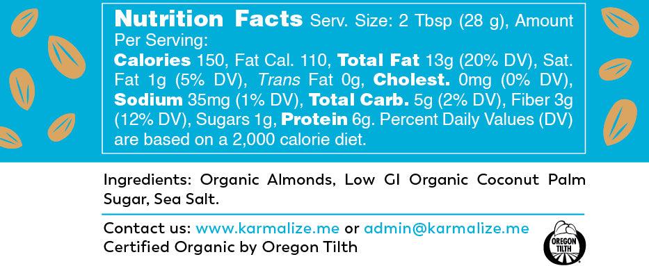Organic Almond Butter  - Freshly Made  - Nutrition Facts